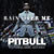Pitbull featuring Marc Anthony - Rain Over Me
